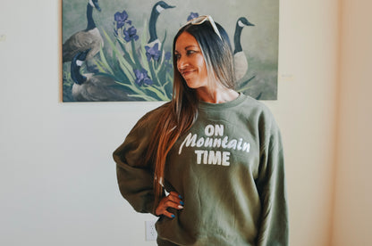 On Mountain TIme Crewneck